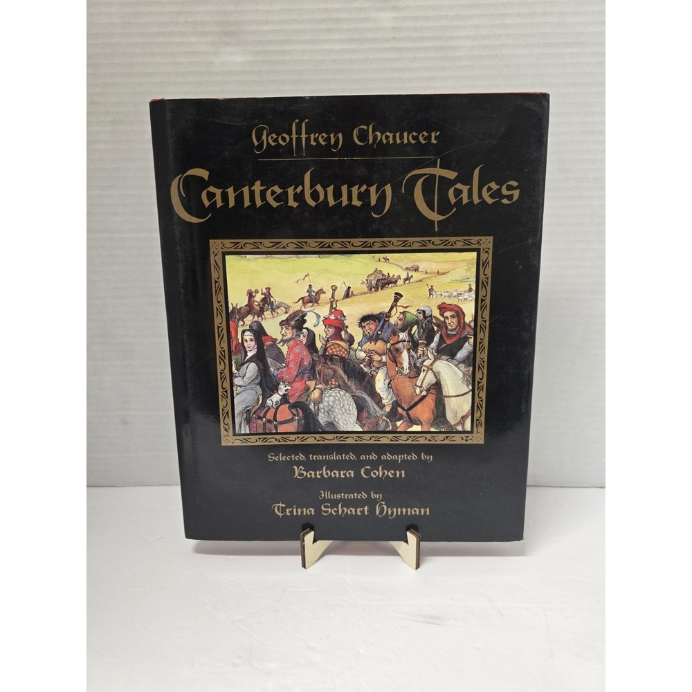 Canterbury Tales Geoffrey Chaucer Selected, Translated &Adapted By Barbara Cohen